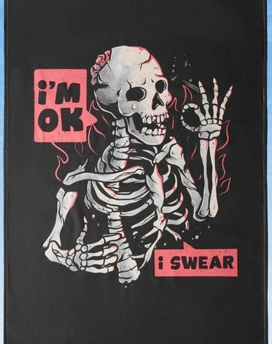 Tapisserie "I'm ok , i swear!"